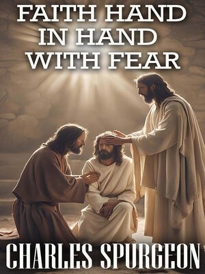 cover image of Faith Hand in Hand with Fear